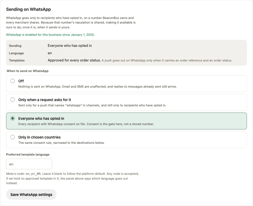 The WhatsApp sending settings: the channel sending to everyone who has opted in, the template language, whether the order status templates are approved, and the button to stop sending